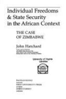Individual Freedoms and State Security in the African Context: The Case of Zimbabwe 085255365X Book Cover