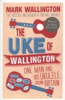 The Uke of Wallington 0749572736 Book Cover