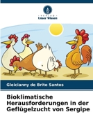 Bioklimatische Herausforderungen in der Geflügelzucht von Sergipe (German Edition) 6208188490 Book Cover