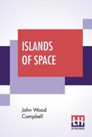 Islands of Space: (Annotated) 9353364280 Book Cover