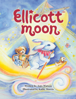 Ellicott Moon 1684428211 Book Cover