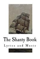 The Shanty Book: Lyrics and Music 197792204X Book Cover