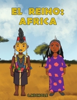 El Reino: África B0BN54R1LS Book Cover