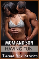 Mom and Son Having Fun 1685221459 Book Cover