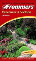 Frommer's Vancouver & Victoria 2003 0764561928 Book Cover