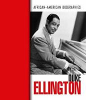 Duke Ellington (African-American Biographies (Raintree)) 0739868691 Book Cover