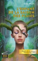 L'enfant de la saison des pluies: Médaille d'or du concours Vivons les mots ! 2022 (Grand Ecran) (French Edition) 2140335295 Book Cover