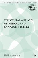 Structural Analysis of Biblical and Canaanite Poetry 0567574237 Book Cover