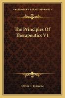 The Principles Of Therapeutics V1 1430482427 Book Cover