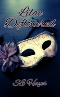 Lilac Deflowered B0DZQQGT2J Book Cover