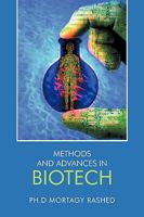 Methods and Advances in Biotech 1425153909 Book Cover