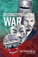 Reconceptualizing War 1804517291 Book Cover