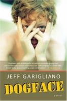 Dogface 1596922591 Book Cover