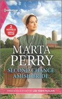 Second Chance Amish Bride and Small-Town Nanny 1335662537 Book Cover