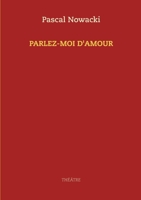 Parlez-moi d'amour (French Edition) 2322208000 Book Cover