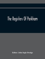 The Registers of Parkham 9354418058 Book Cover