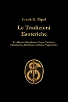 Le Tradizioni Esoteriche 1409279111 Book Cover