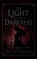 THE LIGHT IN THE DARKNESS B0HBVSKG2S Book Cover