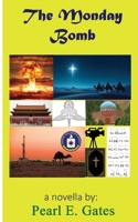 The Monday Bomb B0FQ8Y2QZL Book Cover