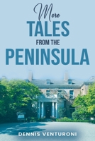 More Tales from the Peninsula B0BGN8YFB5 Book Cover