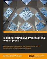Building Impressive Presentations with Impress.Js 1849696489 Book Cover