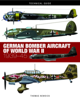 German Bomber Aircraft of World War II: 1939-45 (Technical Guide series) 1782749713 Book Cover