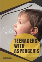 Teenagers with Asperger's 7846437267 Book Cover