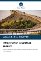 Infrastruktur in ECOWAS-Ländern (German Edition) 6208091357 Book Cover