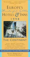 Europe's Wonderful Little Hotels & Inns 1998: The Continent 0312168268 Book Cover