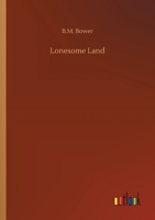 Lonesome Land 1515126749 Book Cover