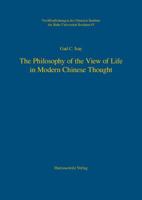 The Philosophy of the View of Life in Modern Chinese Thought 3447068833 Book Cover