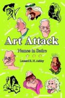 Art Attack: Names in Satire 0759689075 Book Cover