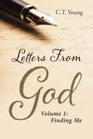 Letters From God: Volume 1: Finding Me 164349483X Book Cover