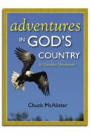 Adventures in God's Country: 31 Outdoor Devotions 0979239427 Book Cover