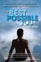 The Best Possible You: Your 10-Step guide to boosting the awesome power that is your intuition 1979580227 Book Cover