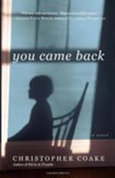 You Came Back 1455506699 Book Cover