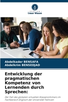 Entwicklung der pragmatischen Kompetenz von Lernenden durch Sprechen 6205982692 Book Cover