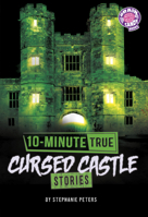 10-Minute True Cursed Castle Stories B0GHPVXQBD Book Cover