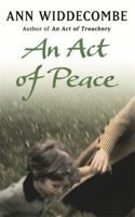 An Act of Peace 0297829580 Book Cover