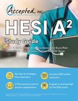 HESI A2 Study Guide 2019 And 2020: HESI Admission Assessment Exam Prep and Practice Test Questions for the HESI A2 Exam 1635305764 Book Cover
