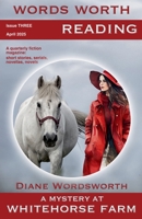 Words Worth Reading: Issue Three B0F58ZKHYK Book Cover