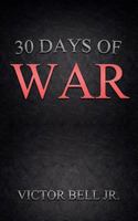 30 Days Of War 0692763201 Book Cover