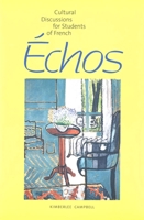 Échos: Cultural Discussions for Students of French 0300098030 Book Cover