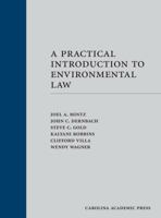 A Practical Introduction to Environmental Law 1522104135 Book Cover