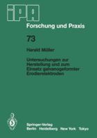 Untersuchungen Zur Herstellung Und Zum Einsatz Galvanogeformter Erodierelektroden 3540128220 Book Cover