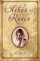Ashes of Roses Book Cover