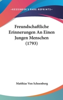 Freundschaftliche Erinnerungen An Einen Jungen Menschen (1793) 1166015890 Book Cover