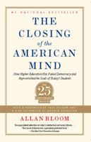 The Closing of the American Mind