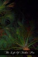 The Life Of Father Pro 1467965731 Book Cover