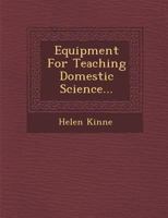 Equipment For Teaching Domestic Science 1163885746 Book Cover